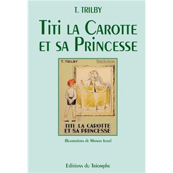 Titi La Carotte et sa princesse