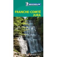 Montagnes du Jura Guide Vert Franche-Comté GUIDES VERTS, 27000