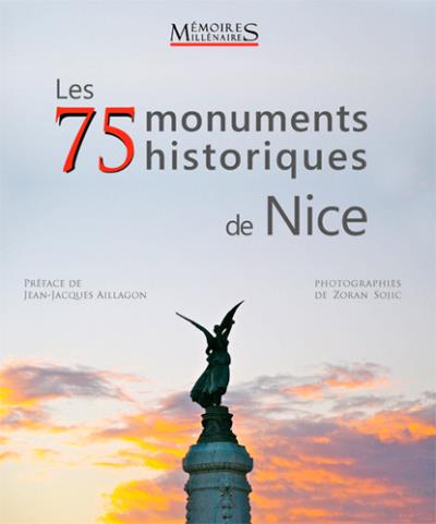Les 76 monuments historiques de Nice