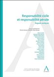 Responsabilité civile et responsabilité pénale