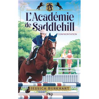 L'Académie de Saddlehill - Tome 2