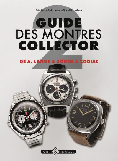 Guide des montres collector n2