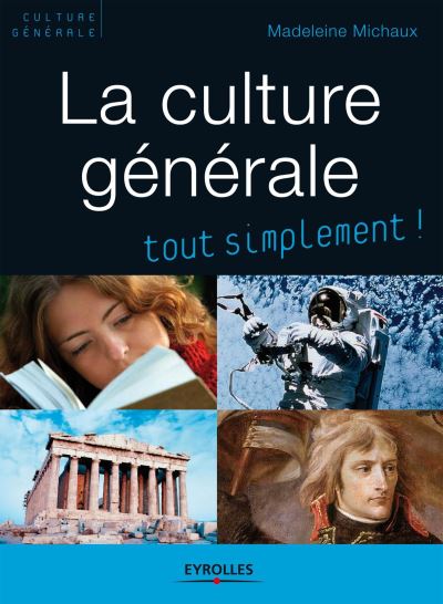 La culture générale tout simplement