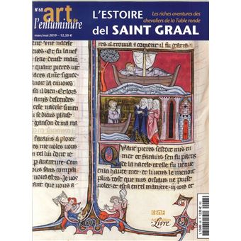 Art de l'Enluminure N°68 Les aventures des chevaliers de la table ronde - mars/avril 2019