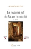 Le royaume juif de Rouen ressuscité