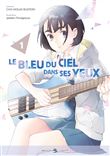 Le Bleu du ciel dans ses yeux T01