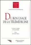 Du bon usage de la telemedecine