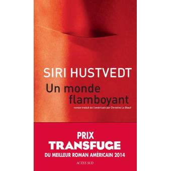 Un monde flamboyant - 1