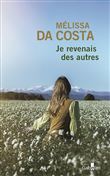 Je revenais des autres