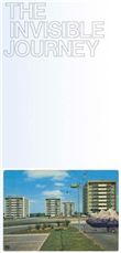 The Invisible Journey