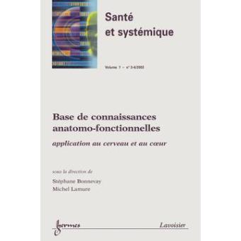 Base de connaissances anatomofonctionnelles application au c