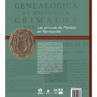 Les Princes de Monaco en Normandie