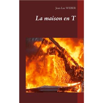 La maison en T