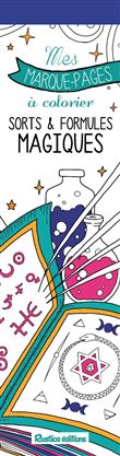 Mes marque-pages à colorier : Sorts et formules magiques
