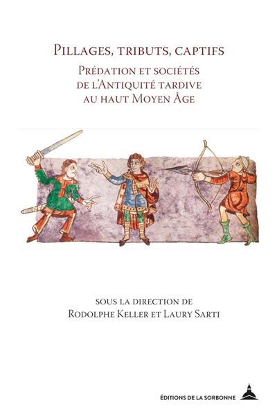 Pillages tributs captifs
