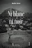 Ni Blanc Ni Noir