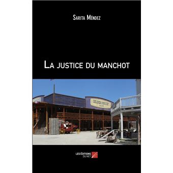 La justice du manchot