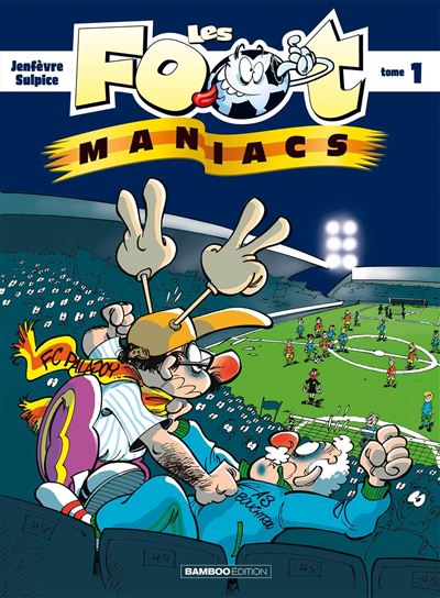 Les Foot maniacs