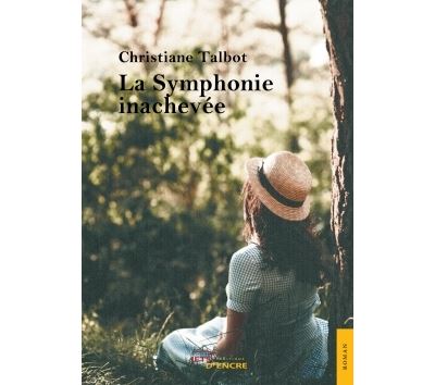 La Symphonie inachevée
