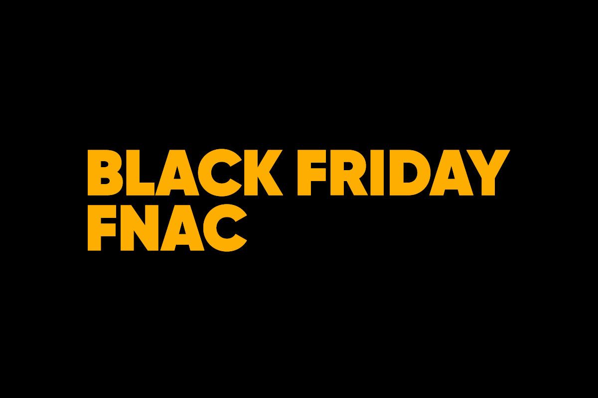Segue estas dicas para aproveitares a Black Friday FNAC