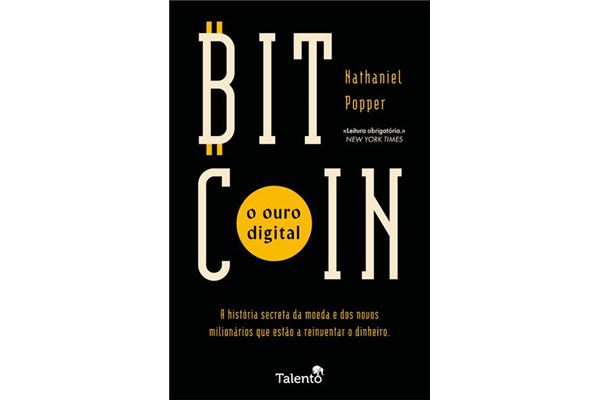 Bitcoin-O-Ouro-Digital-Nathaniel-Popper
