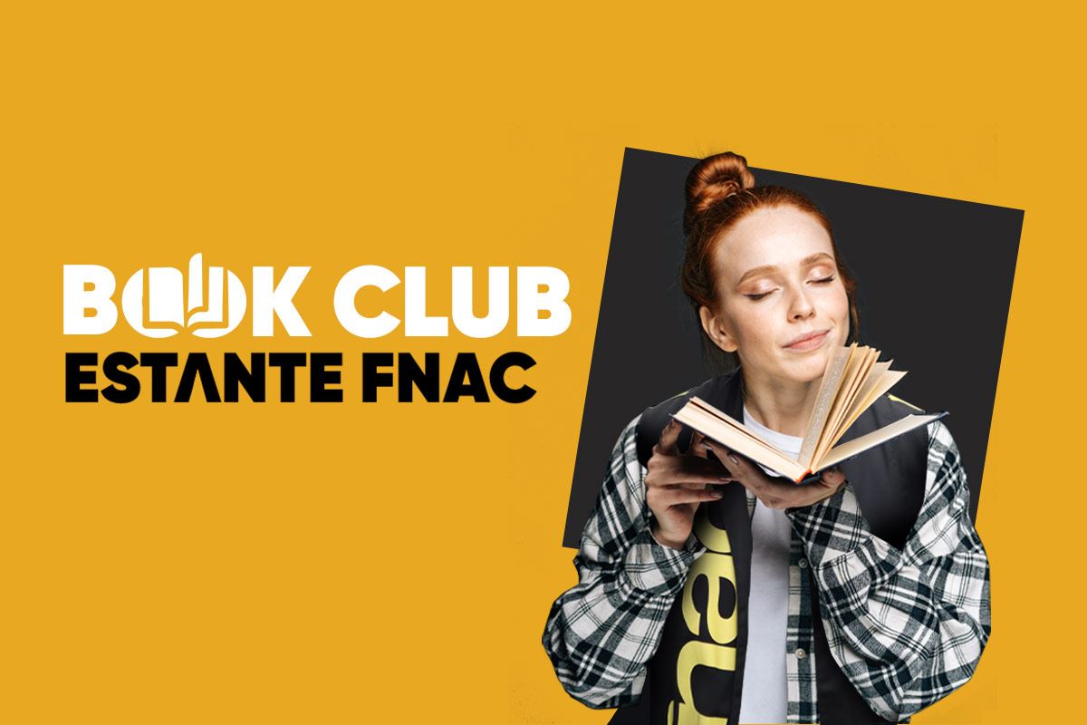 Book Club Estante FNAC: as novidades que ainda não leste - Recomendações  Expert Fnac