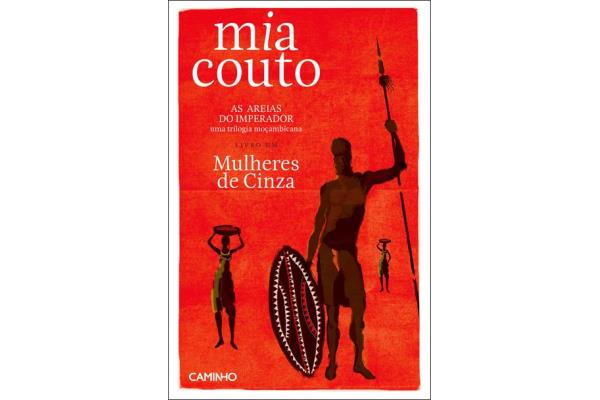 As-Areias-do-Imperador-Livro-1-Mulheres-de-Cinza-Mia-Couto