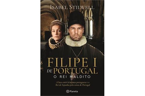 Filipe-I-de-Portugal-O-Rei-Maldito
