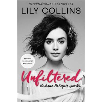 Unfiltered No Shame, No Regrets, Just Me - 1