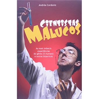 Cientistas Malucos - 1
