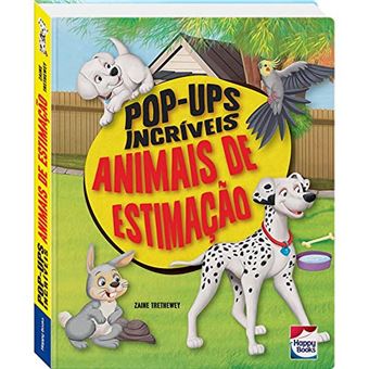 Pop-Ups Incriveis: Animais De Estimacao - 1