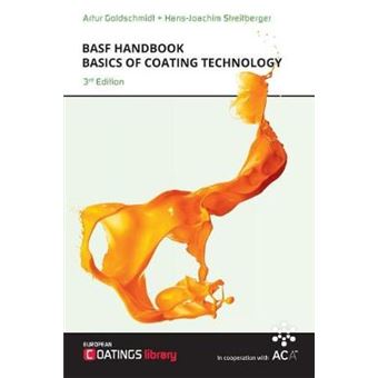 Basf Handbook Basics Of Coating Technology - 1
