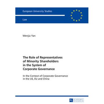 The Role Of Representatives Of Minority Shareholders In The System Of Corporate Governance In The Context Of Corporate Governance In The Us, Eu And  Europaeische Hochschulschriften Recht - 1