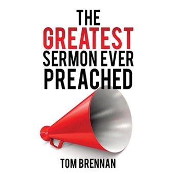 The Greatest Sermon Ever Preached - Paperback / softback - 2014 - 1