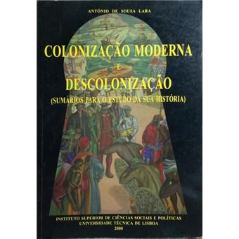 Colonização moderna e descolonização. - 1