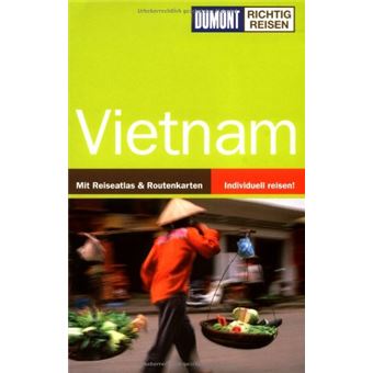 DuMont richtig reisen - Vietnam | Martin H. Petrich - 1