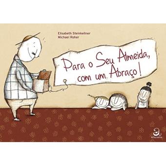 Para o Seu Almeida, com Um Abraço! - 1