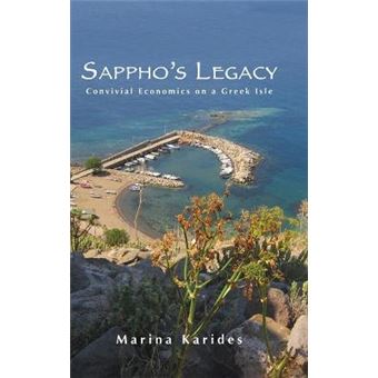 Sappho'S Legacy Convivial Economics On A Greek Isle Suny Series, Praxis Theory In Action - 1