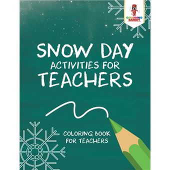 Snow Day Activities For Teachers - 1