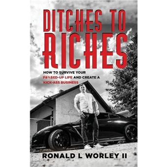 Ditches To Riches - 1