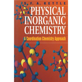 Physical Inorganic Chemistry : A Coordination Chemistry Approach - Paperback - 1996 - 1