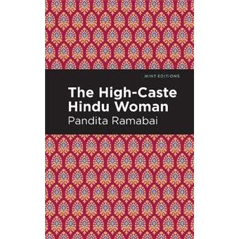 The Highcaste Hindu Woman Mint Editions - 1