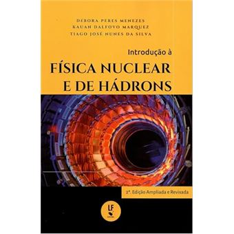 Introdução À Física Nuclear E De Hádrons - 1