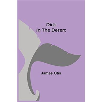 Dick In The Desert - 1