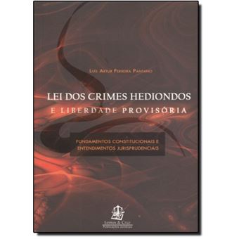 Lei Dos Crimes Hediondos E Liberdade Provisoria F - 1