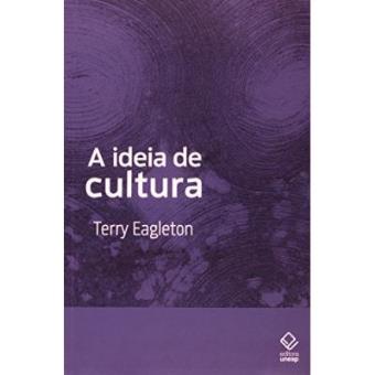A Ideia De Cultura - 1