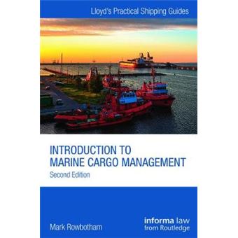 Introduction to Marine Cargo Management - Paperback - 2014 - 1