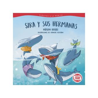 Cuentos A La Deriva 2. Sira Y Sus Hermanas - 1