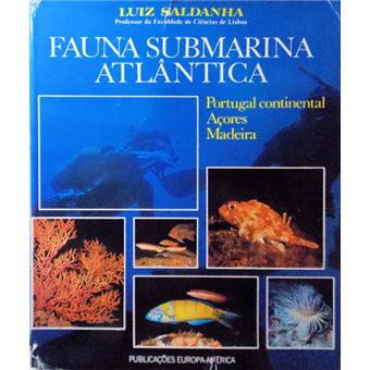 Fauna submarina atlântica: portugal continental, açores, madeira. - 1