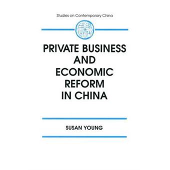 Private Business and Economic Reform in China - Paperback - 1995 - 1